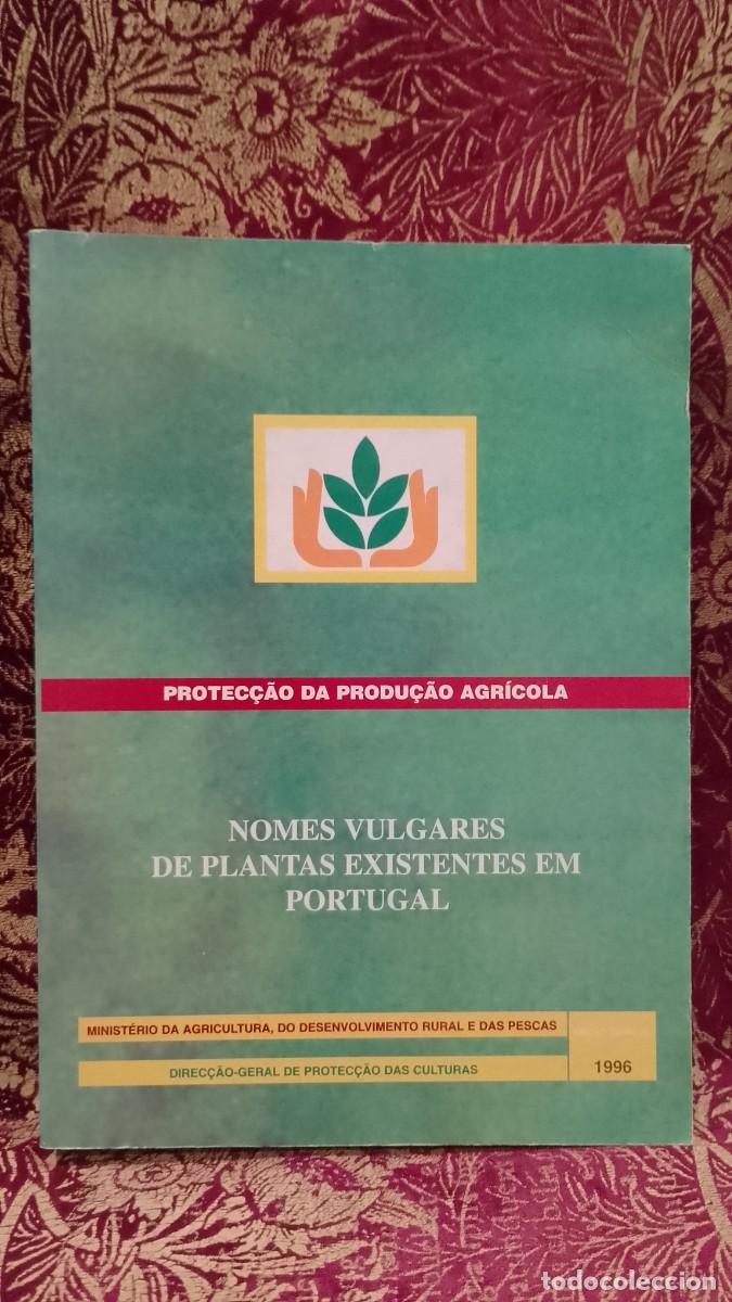 Libros de segunda mano: Nomes vulgares de Plantas existentes em Portugal 1996
