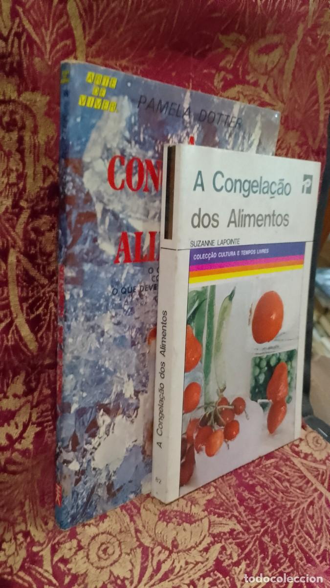 Libros de segunda mano: A Congela&ccedil;&atilde;o dos Alimentos Suzanne Lapointe e Pamela Dotter - Foto 2