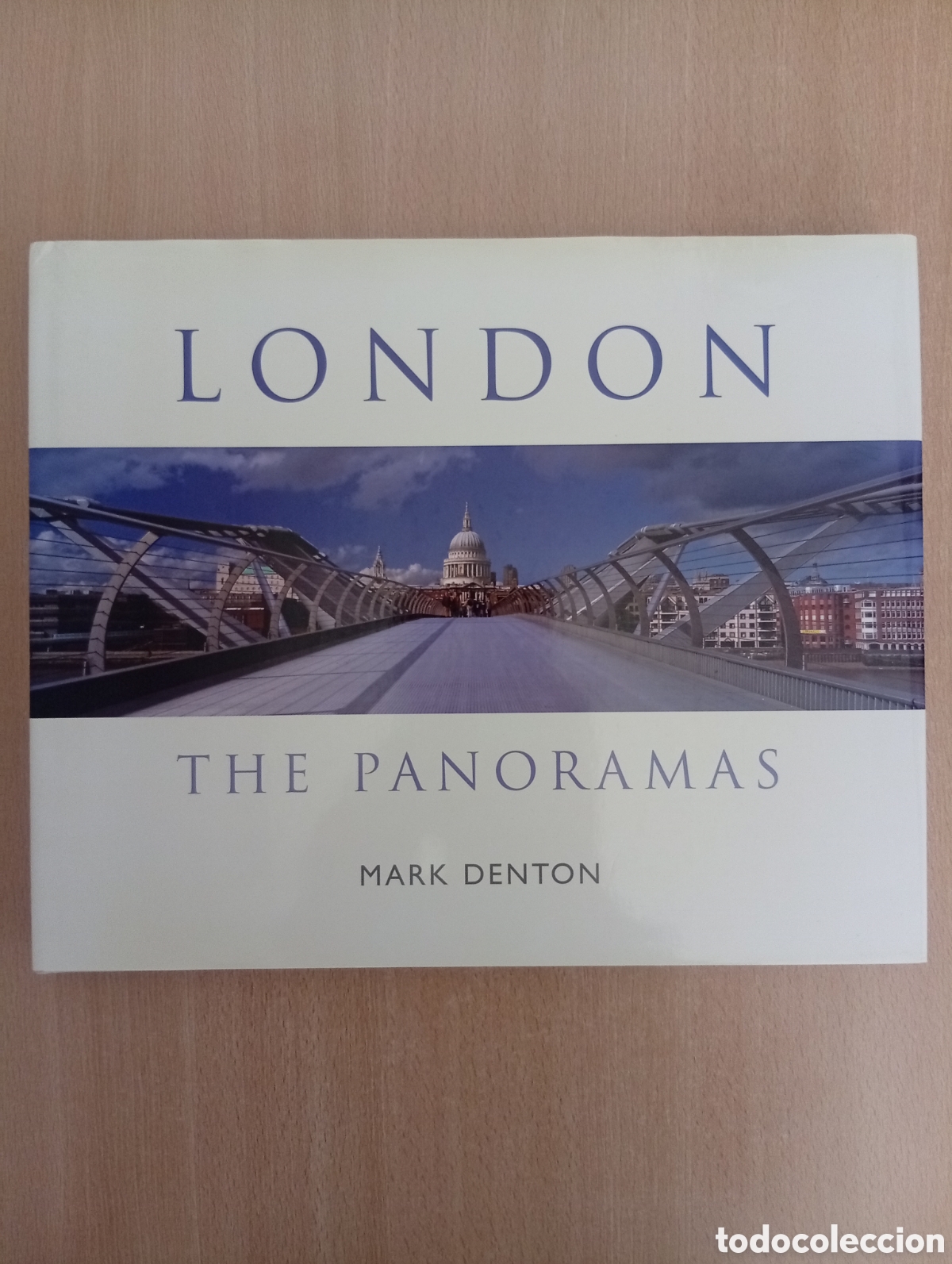 Libros de segunda mano: LONDON. THE PANORAMAS. Mark Denton