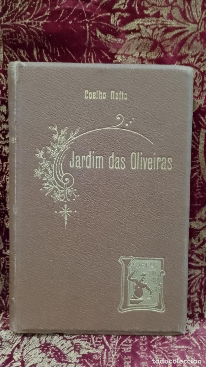 Libros de segunda mano: Jardim das Oliveiras - Coelho Netto 2&ordf; Edi&ccedil;&atilde;o