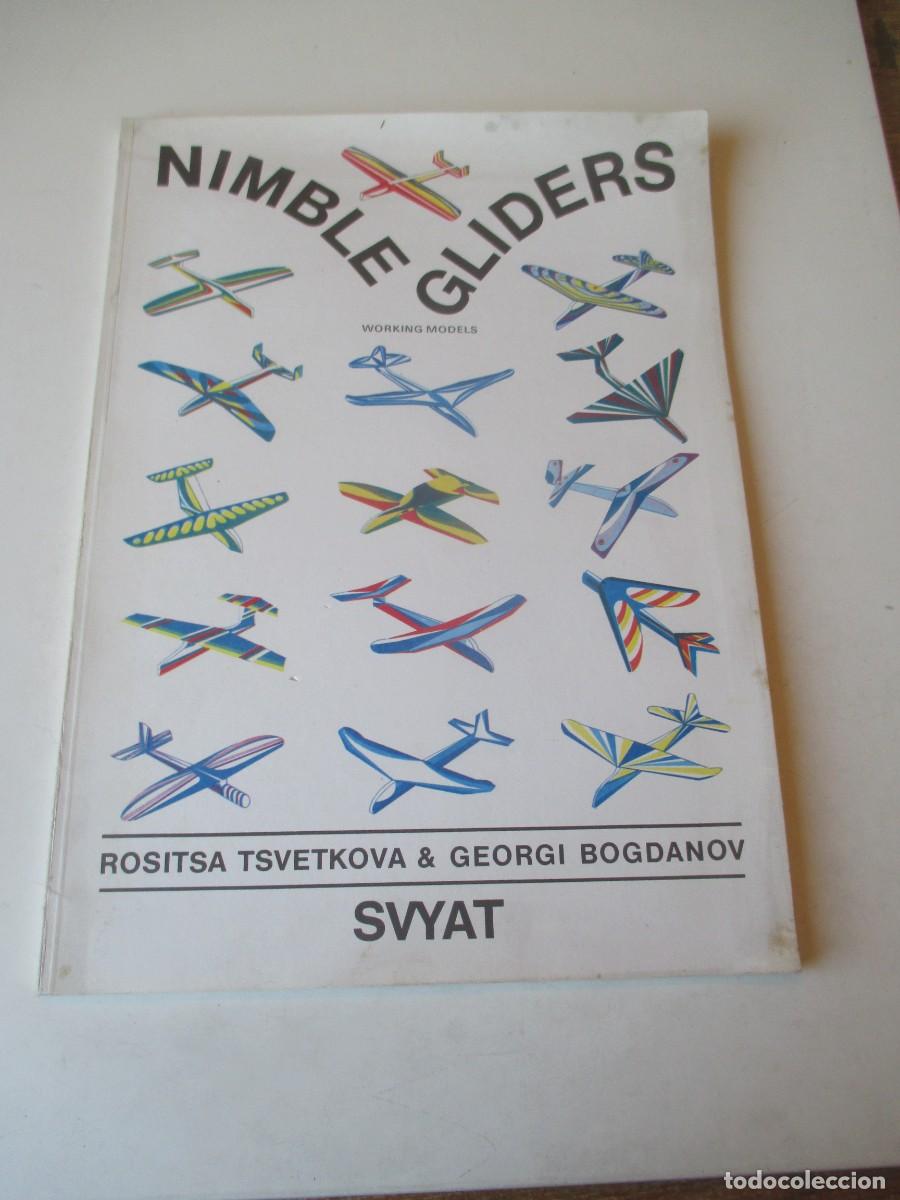 Libros de segunda mano: Nimble Gliders . Working Models ( ingl&eacute;s)(Maquetas) W41644
