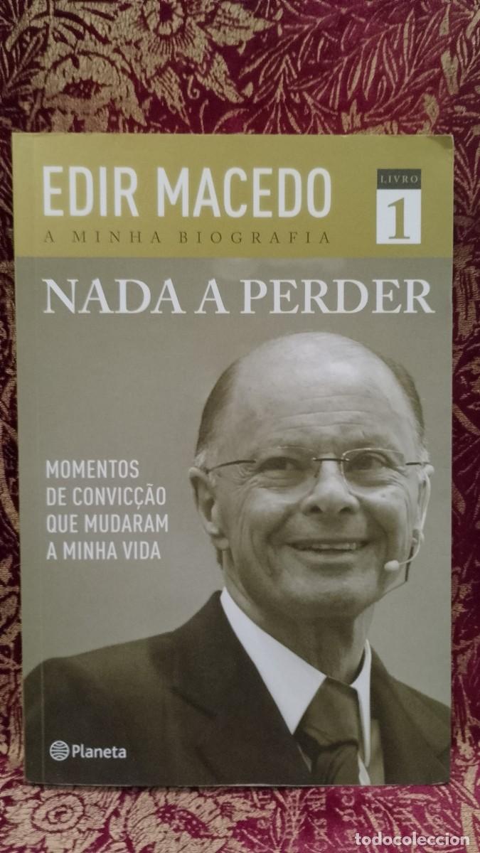 Libros de segunda mano: Edir Macedo a minha Biografia - Nada a Perder 1&ordf; Edi&ccedil;&atilde;o