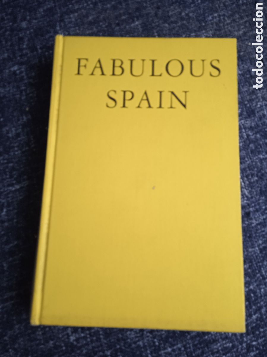 Libros de segunda mano: Fabulous Spain. / James Reynolds -ED. G.P. Putanm's,, New York 1953 -EN INGLES