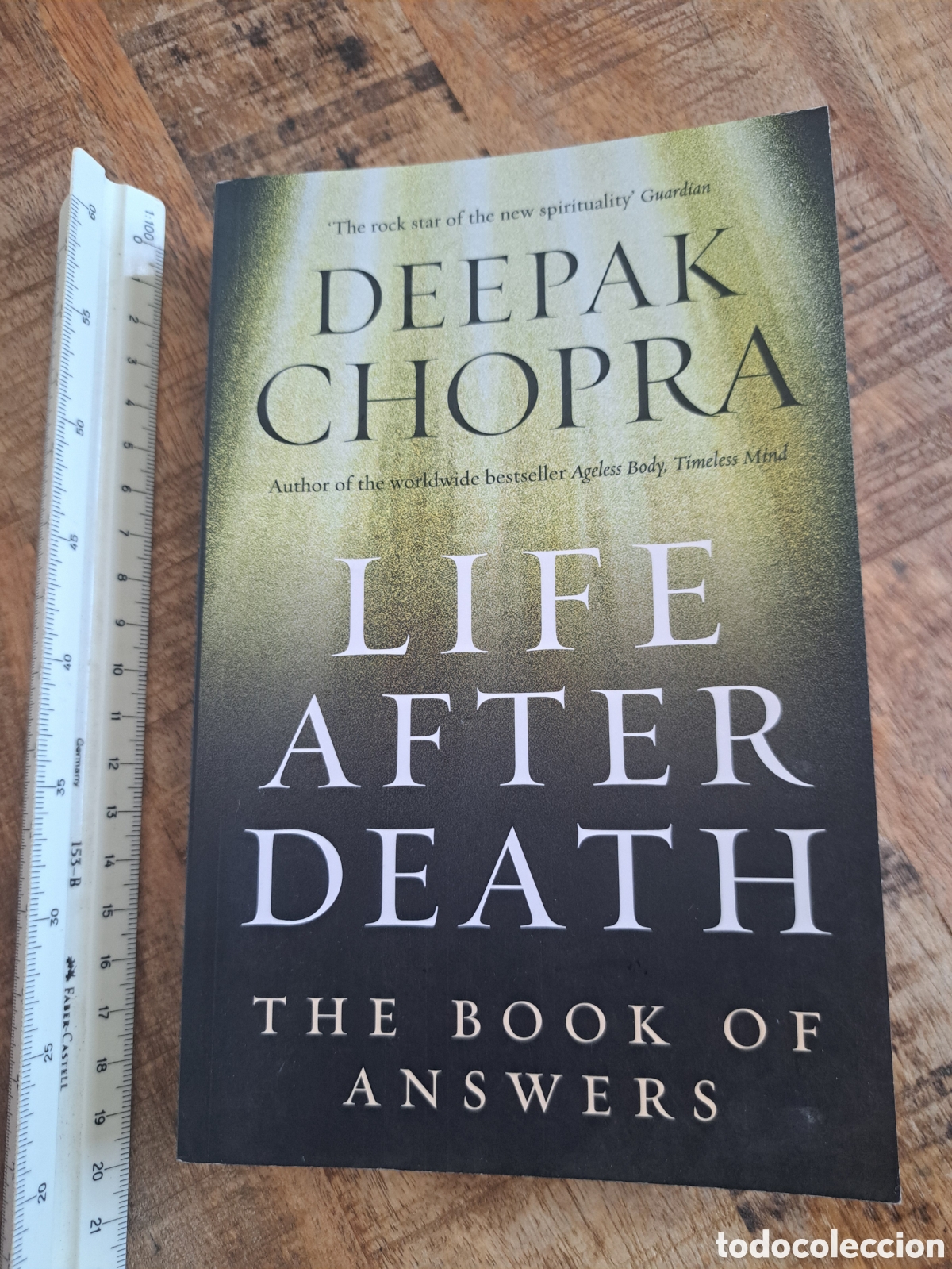 Libros de segunda mano: Jml Deepak Chopra. Life After Death. Tehe book of Answers. Riders. 2006. En ingles.