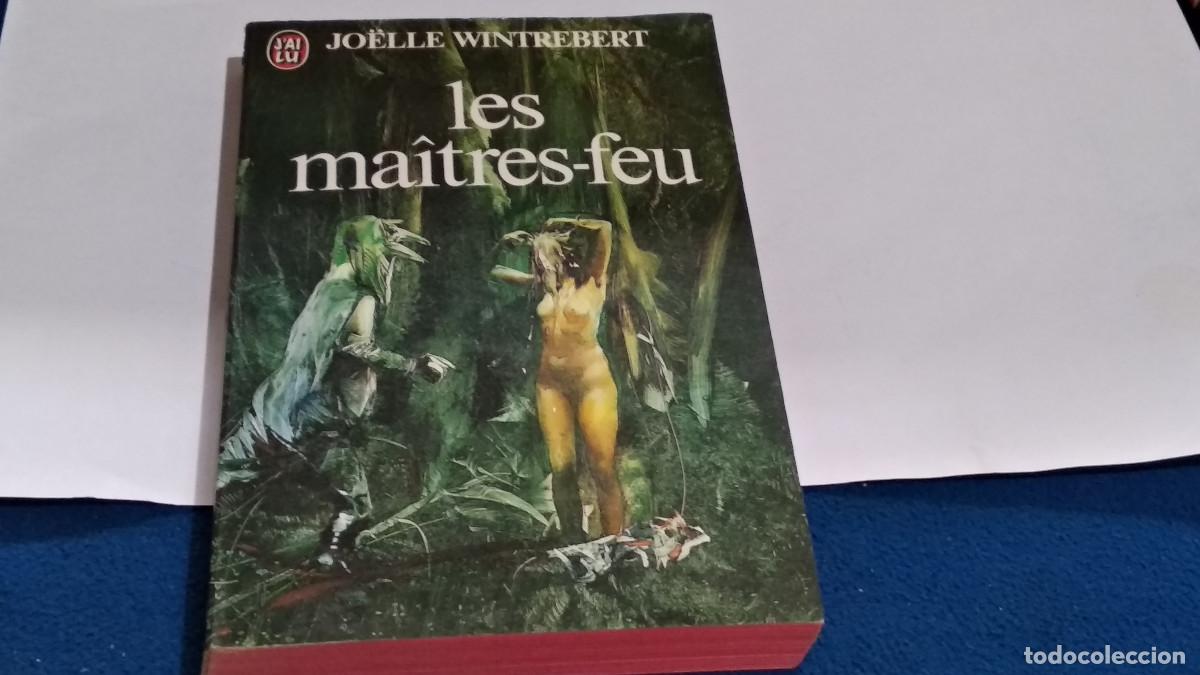 Libros de segunda mano: JO&Euml;LLE WINTREBERT / LES MA&Icirc;TRES-FEU - LIBRO 1982 &lrm;J'ai Lu - EN FRANCES - VER FOTOS