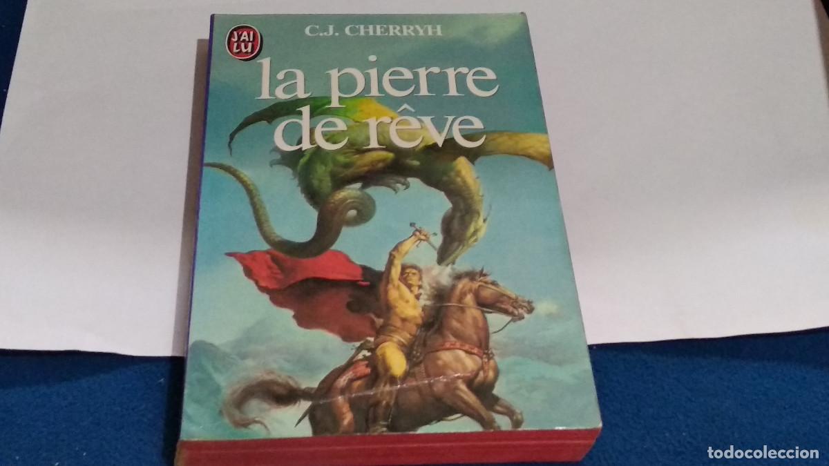 Libros de segunda mano: C.J. CHERRYH / LA PIERRE DE R&Ecirc;VE - LIBRO 1984 &lrm;J'ai Lu - EN FRANCES - VER FOTOS