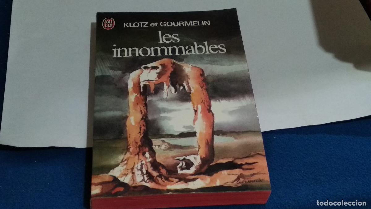 Libros de segunda mano: KLOTZ ET GOURMELIN / LES INNOMMABLES - LIBRO 1979 &lrm;J'ai Lu - EN FRANCES - VER FOTOS