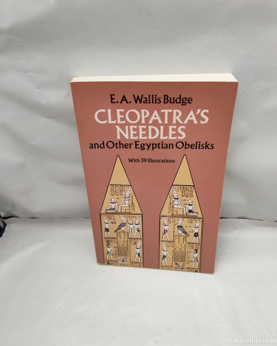 Gebrauchte B&uuml;cher: Cleopatra's needles, and other Egyptian obelisks: With 39 illustrations