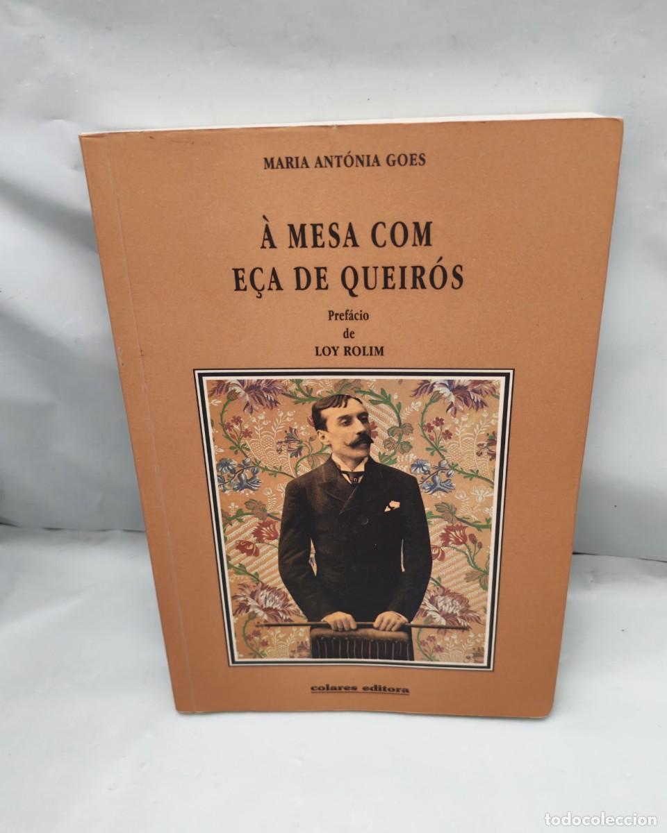 Gebrauchte B&uuml;cher: &Agrave; Mesa Com E&ccedil;a De Queir&oacute;s (em portuguese)