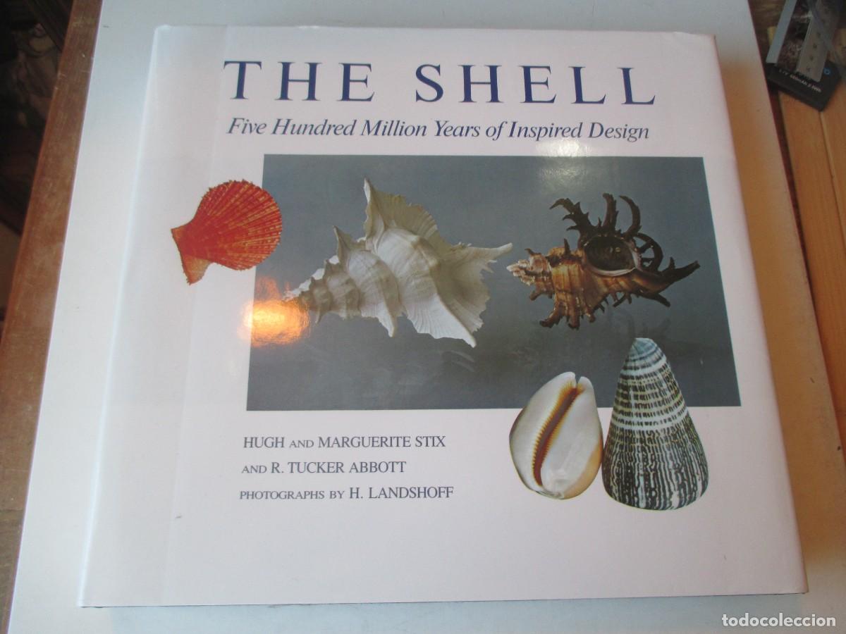 Libros de segunda mano: VV.AA. The shell . Five Hundred Million years of inspired design (ingl&eacute;s) W41665