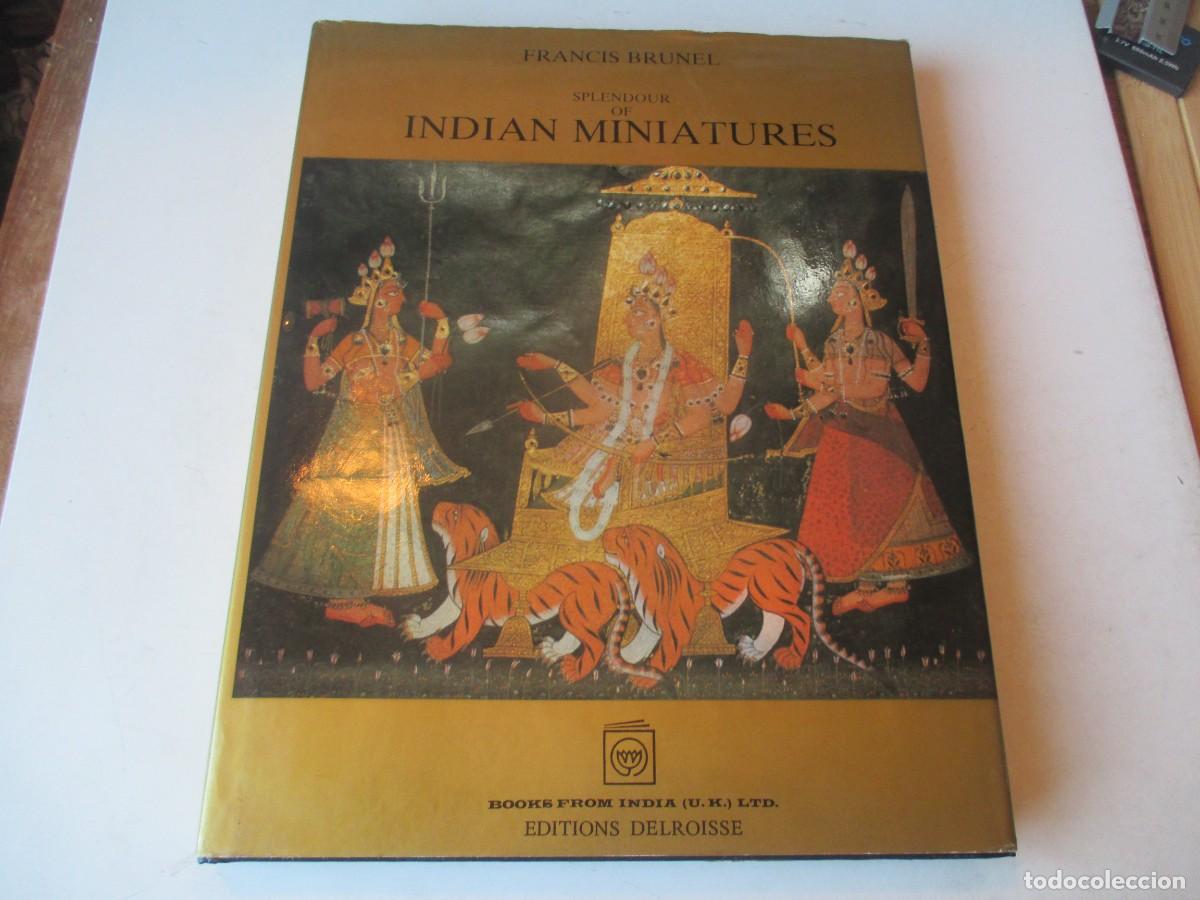 Libros de segunda mano: FRANCIS BRUNEL Splendour of Indian Miniatures (ingl&eacute;s) W41671