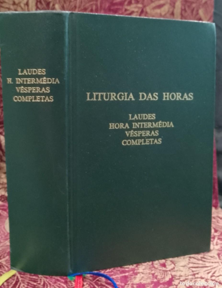 Libros de segunda mano: Liturgia das Horas, Segundo o Rito Romano