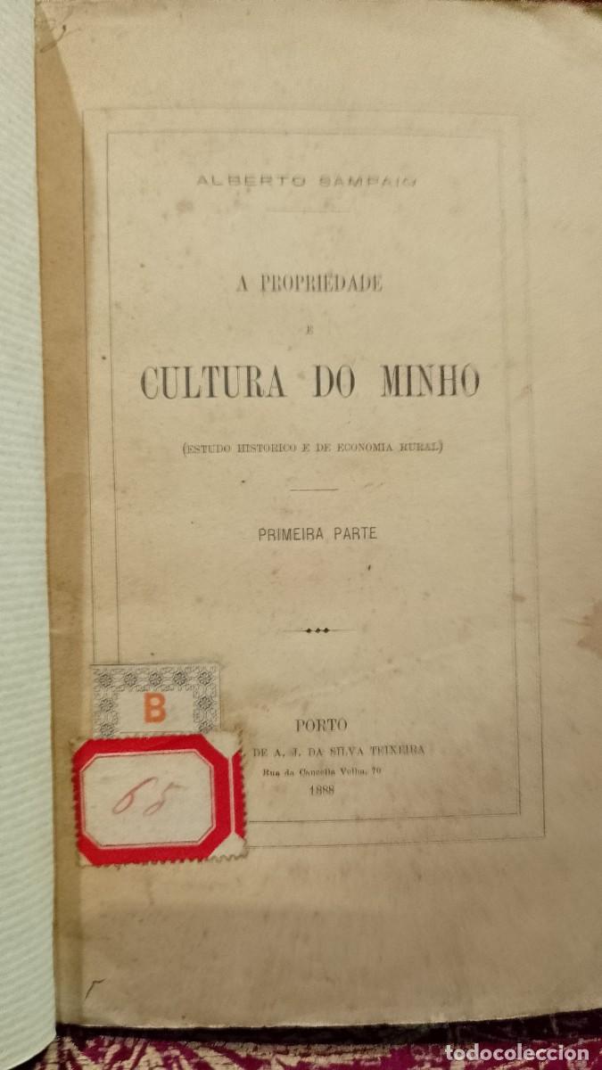 Libros de segunda mano: A Propriedade e Cultura do Minho 1888 Alberto Sampaio