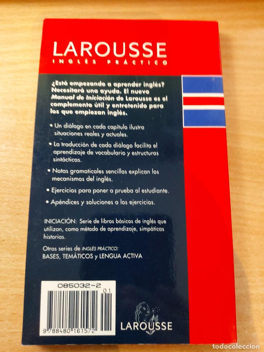 Libros de segunda mano: Larousse Ingl&eacute;s Pr&aacute;ctico - Manual de Iniciaci&oacute;n. - Foto 2