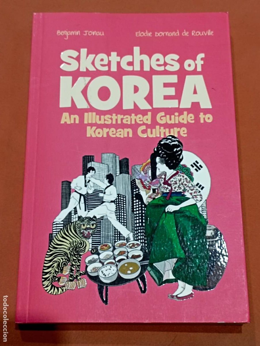 Libros de segunda mano: SKETCHES OF KOREA Benjamin Joinau - Elodie Dormand de Rouville - GV2