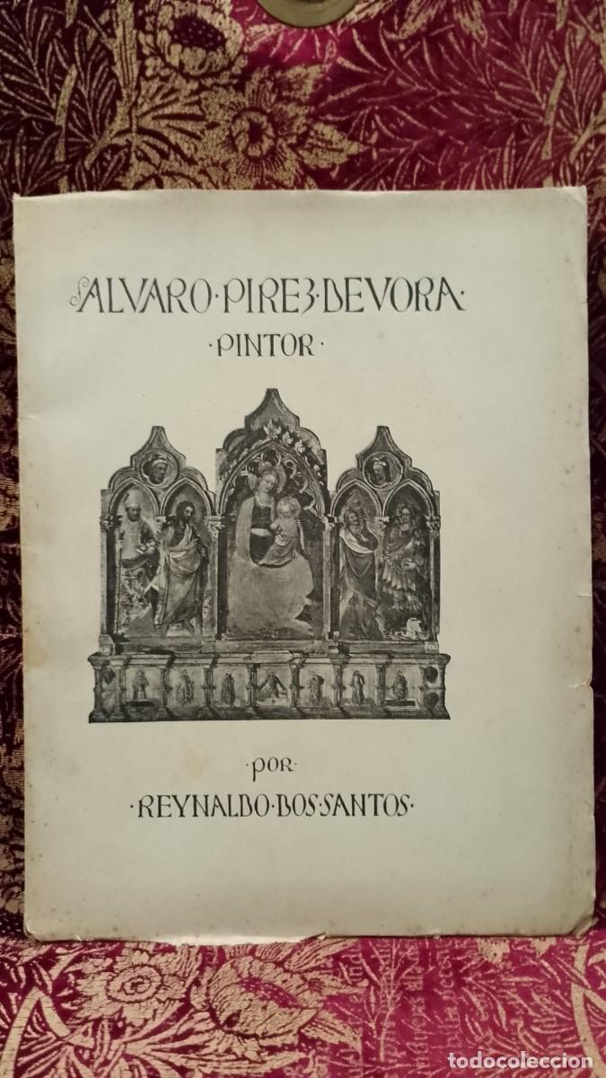 Libros de segunda mano: Alvaro Pires de &Eacute;vora 1922 Reynaldo dos Santos