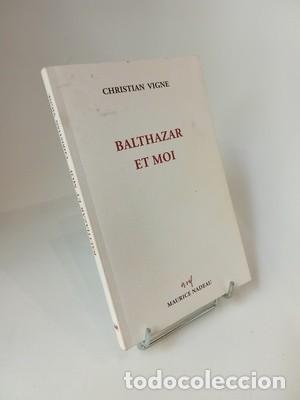 Libros de segunda mano: Christian Vigne. Balthazar et moi