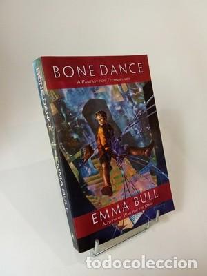 Libros de segunda mano: Emma Bull. Bone Dance: A Fantasy for Technophiles