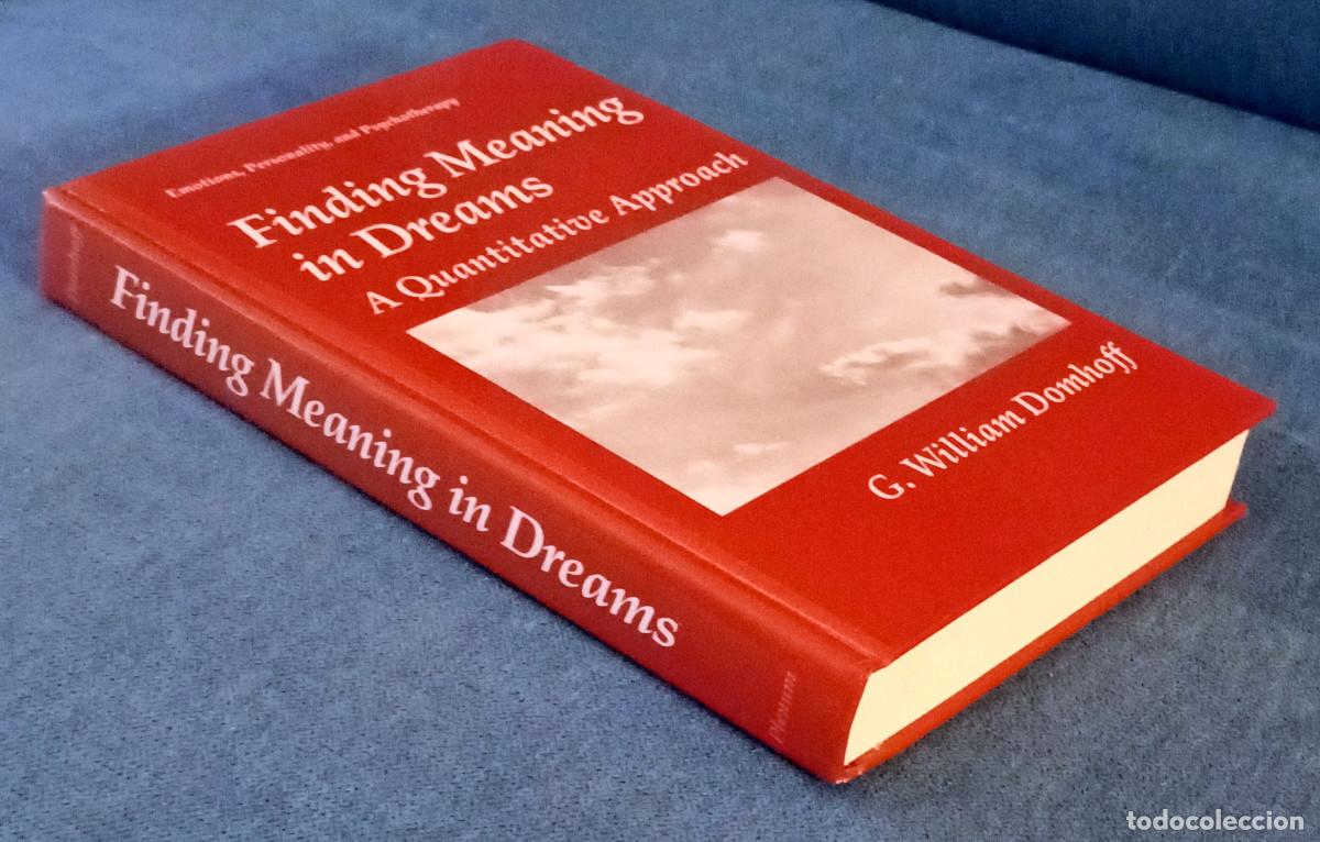 Libros de segunda mano: FINDING MEANING IN DREAMS: A QUANTITATIVE APPROACH. G. William Domhoff - Foto 4