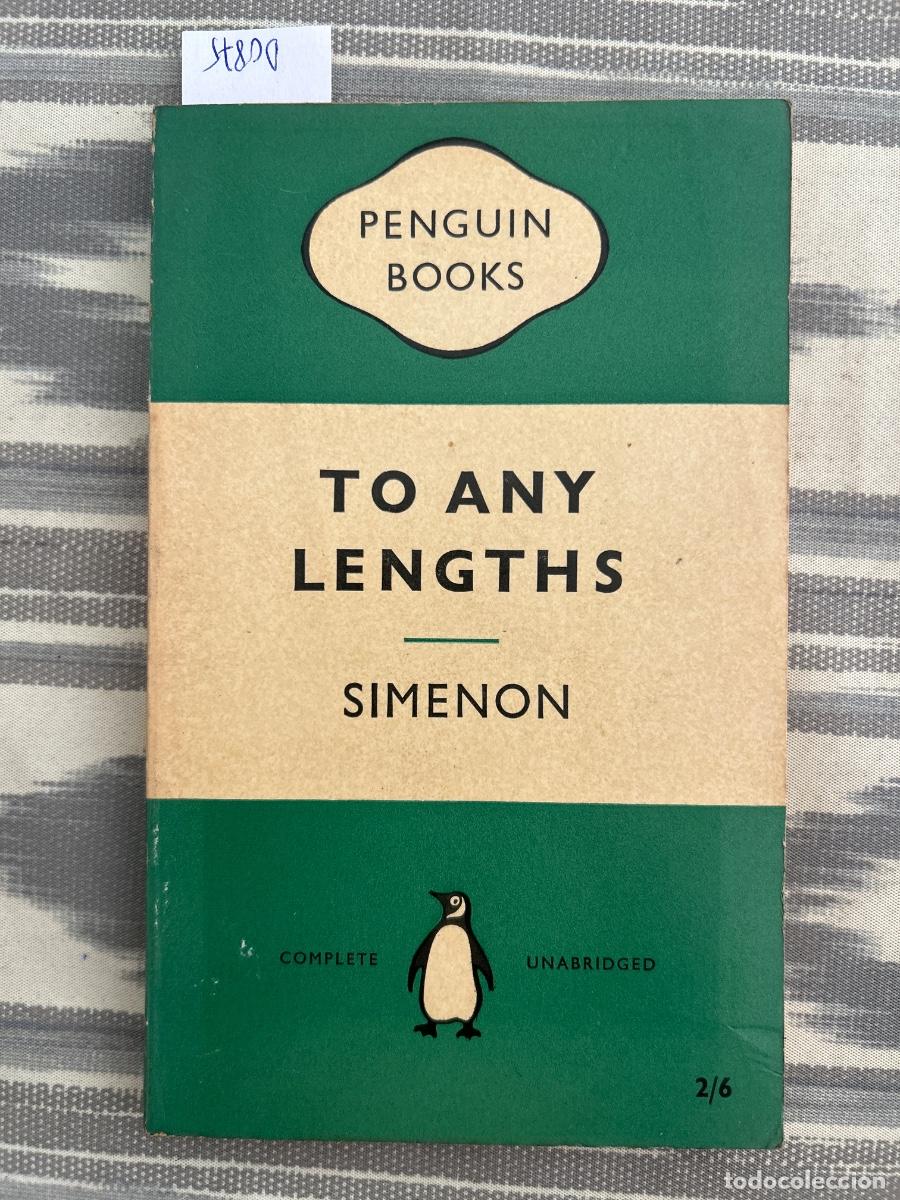 Libros de segunda mano: TO ANY LENGTHS, SIMENON, PENGUIN BOOKS