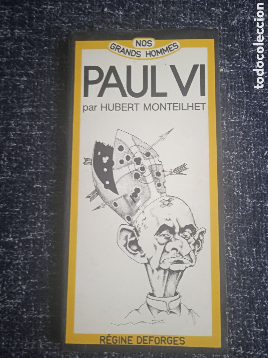 Libros de segunda mano: PAUL VI, OU L'AMEN DADA / HUBERT MONTEILHET - 1978 -EN FRANCES