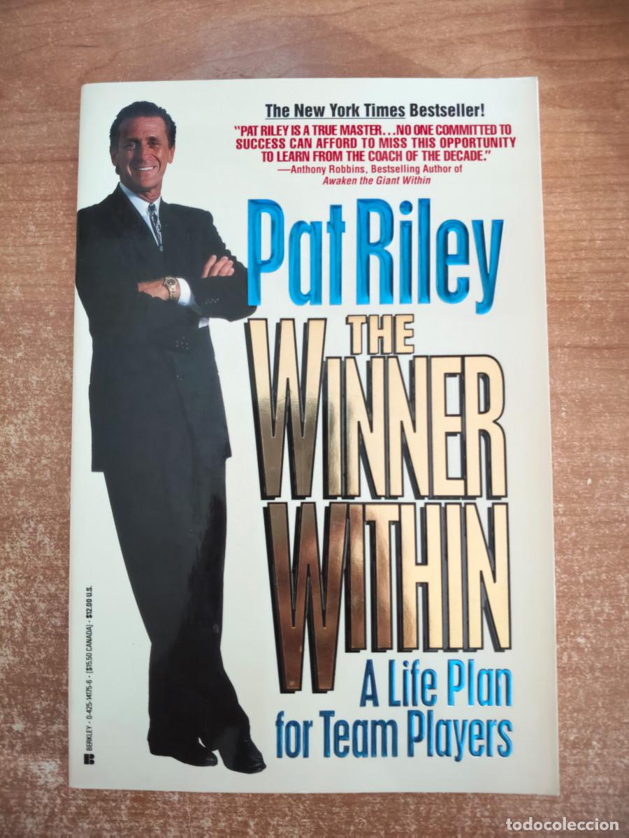 Libros de segunda mano: The Winner Within - Pat Riley - The New York Times Bestseller - Berkeley Books, 1994