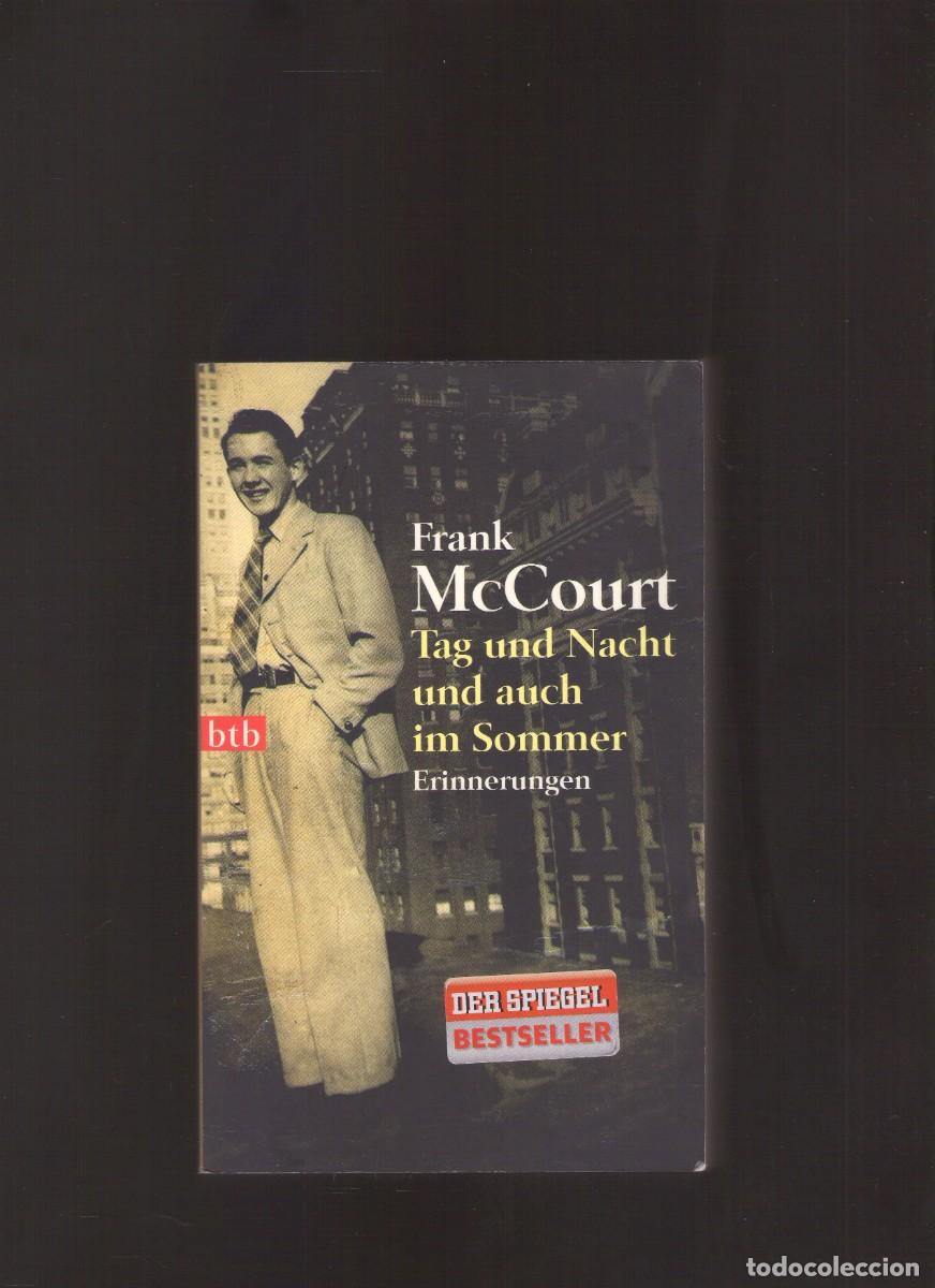 Libros de segunda mano: Ac. Tag und Nacht und auch im Sommer (Frank McCourt)