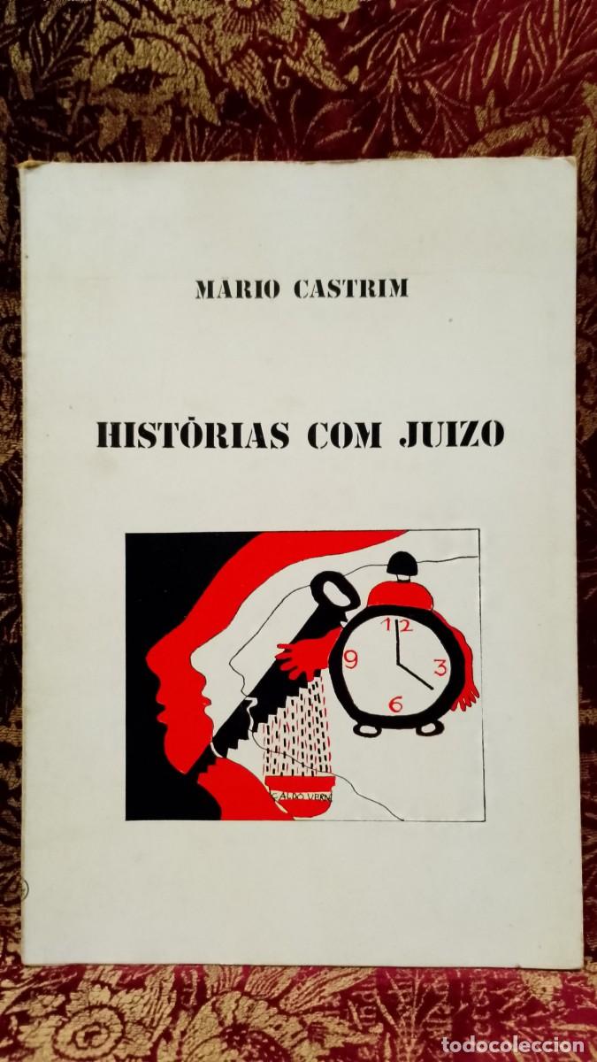 Libros de segunda mano: Hist&oacute;rias com Ju&iacute;zo 1973 M&aacute;rio Castrim