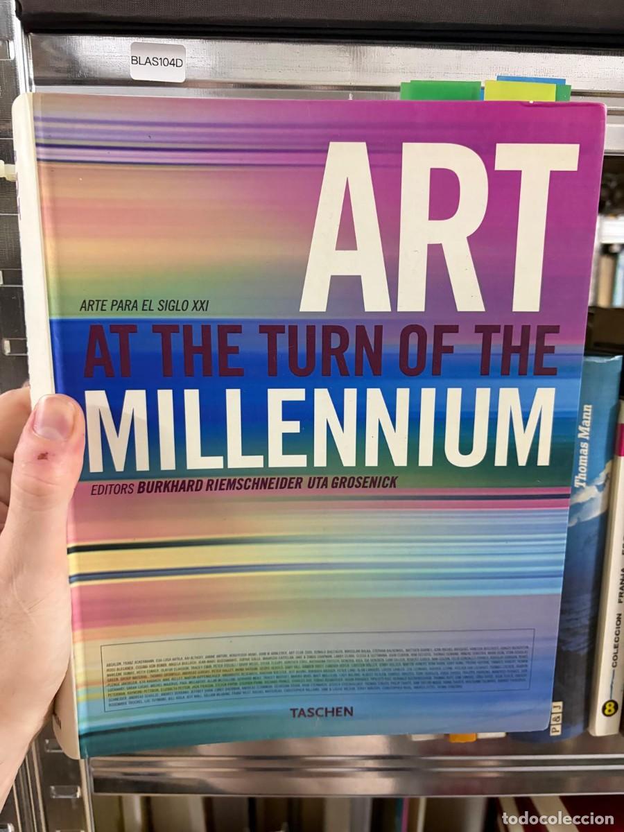Libros de segunda mano: BLAS104D ART AT THE TURN OF THE MILLENNIUM &mdash; Burkhard Riemschneider, Uta Grosenick &mdash; Taschen