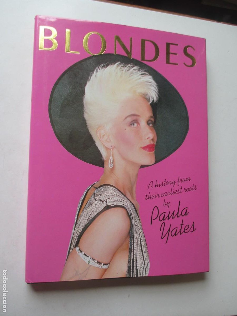Libros de segunda mano: PAULA YATES Blondes A history from their earliest roots (ingl&eacute;s) W41771