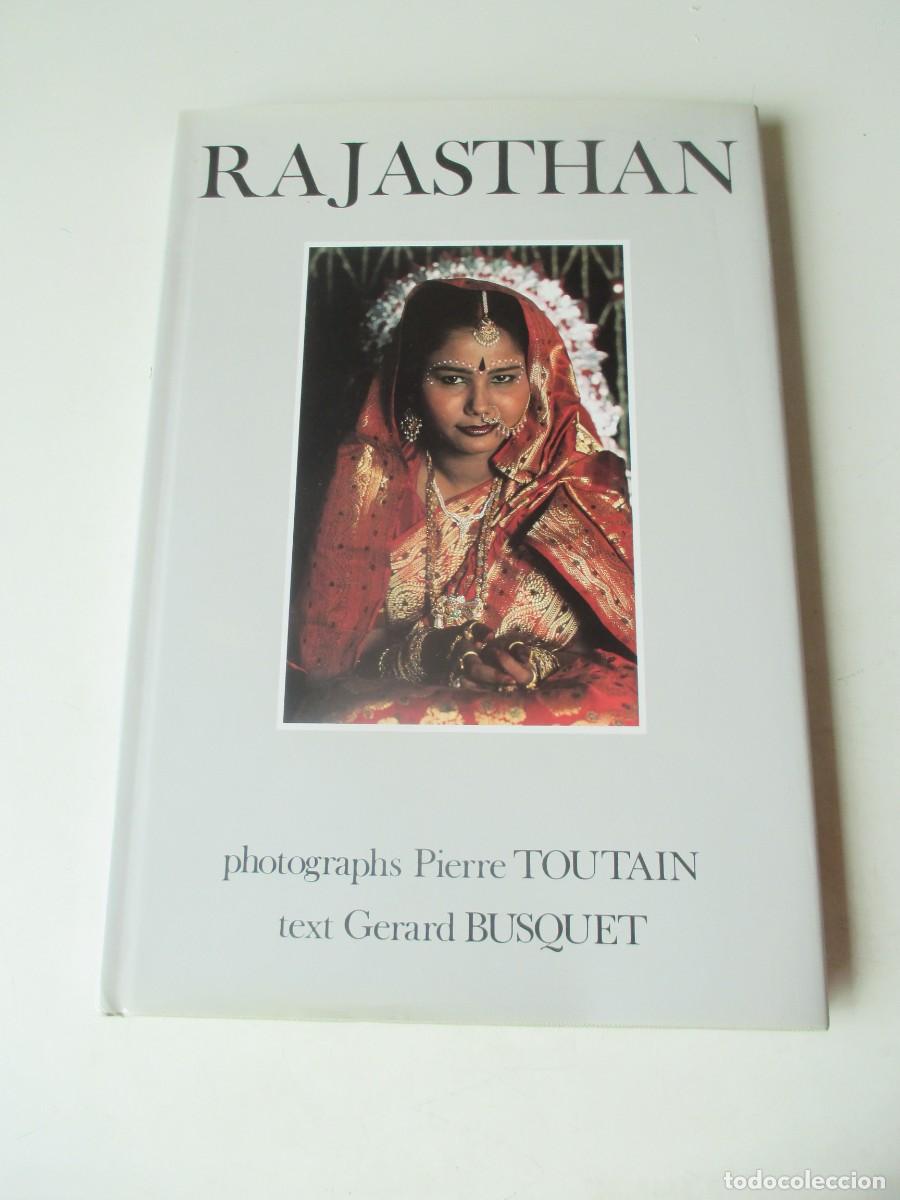 Libros de segunda mano: PIERRE TOUTAIN, GERARD BUSQUET Rajasthan ( ingl&eacute;s) W41772