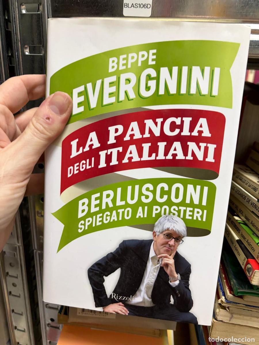 Libros de segunda mano: BLAS106D &mdash; Beppe Severgnini &mdash; La pancia degli italiani &mdash; Rizzoli