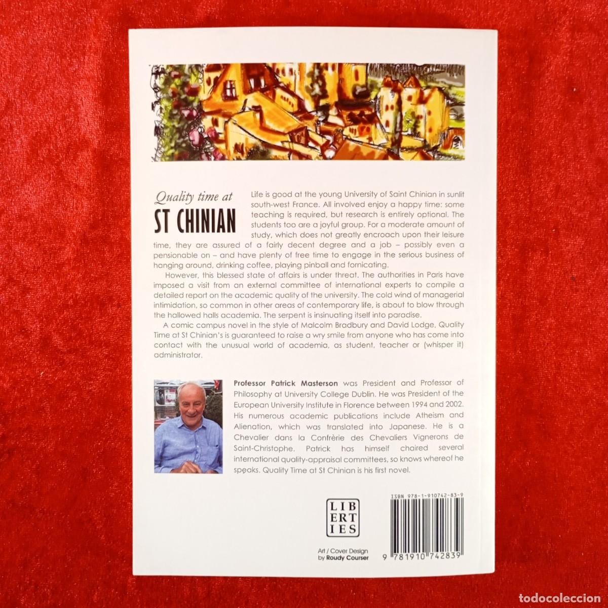Libros de segunda mano: QUALITY TIME AT ST CHINIAN - PATRICK MASTERSON - LIBERTIES - 2017 / 4876 - Foto 2