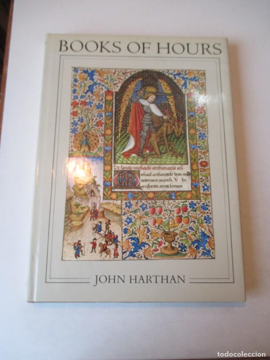 Libros de segunda mano: JOHN HARTHAN Books of Hours and their owners ( ingl&eacute;s) W41791