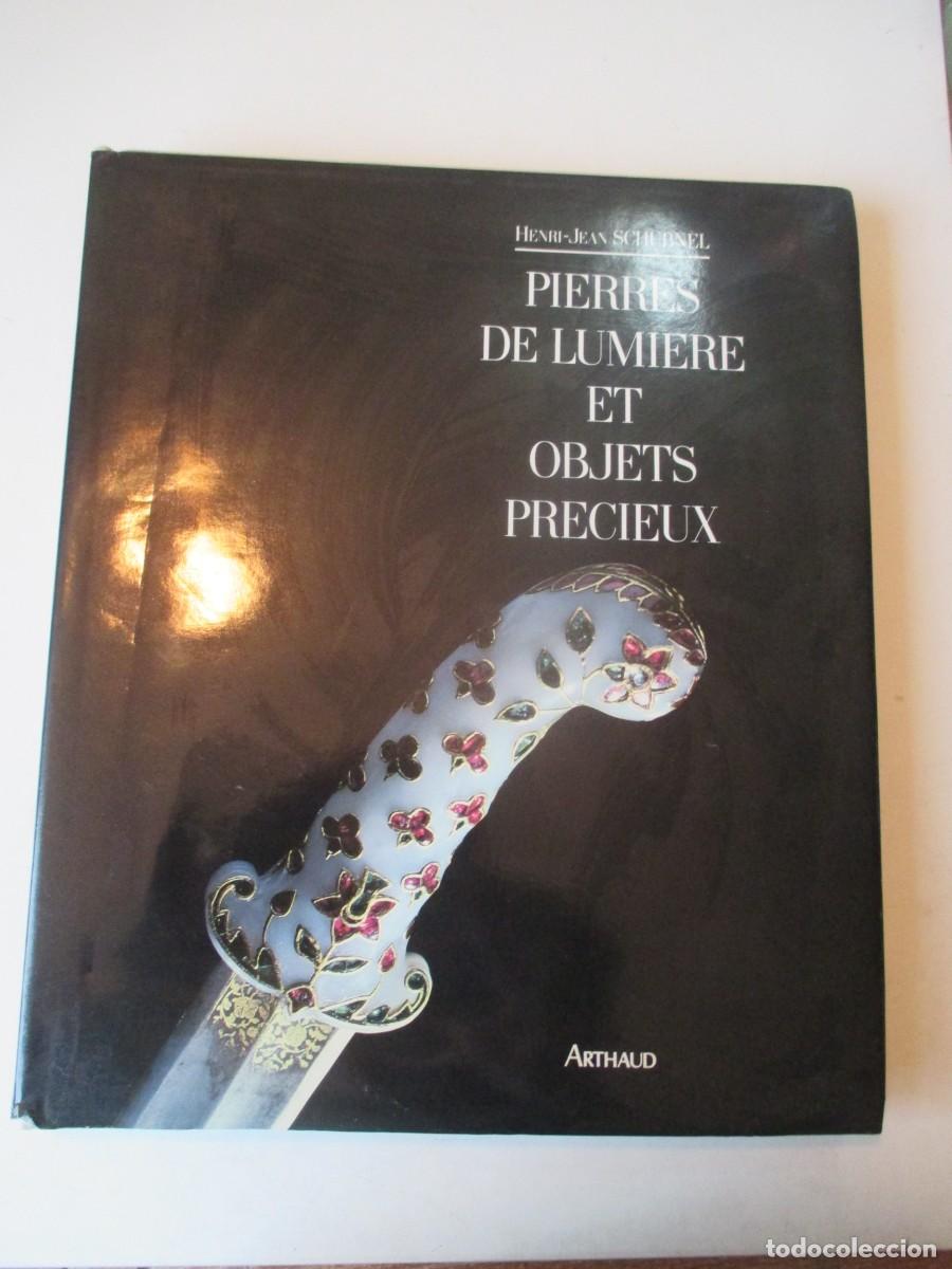 Libros de segunda mano: HENRI-JEAN SCHUBNEL Pierres de lumiere et objets precieux ( franc&eacute;s) W41792