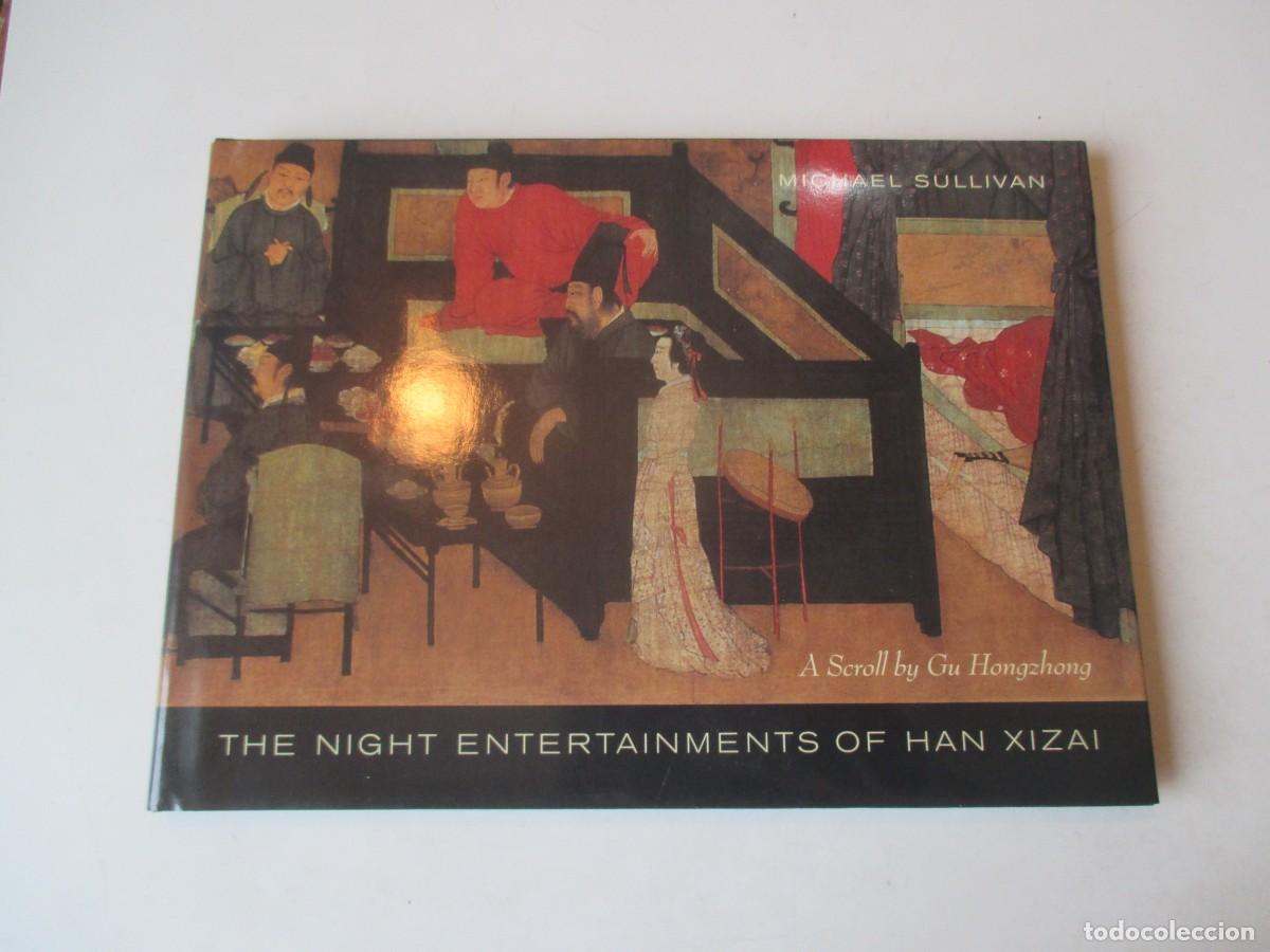 Libros de segunda mano: MICHAEL SULLIVAN The night entertainments of Han Xizai ( ingl&eacute;s) W41797