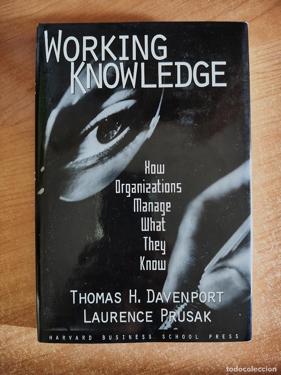 Libros de segunda mano: Working Knowledge - T. H. Davenport & L. Prusak - Harvard Business School Press