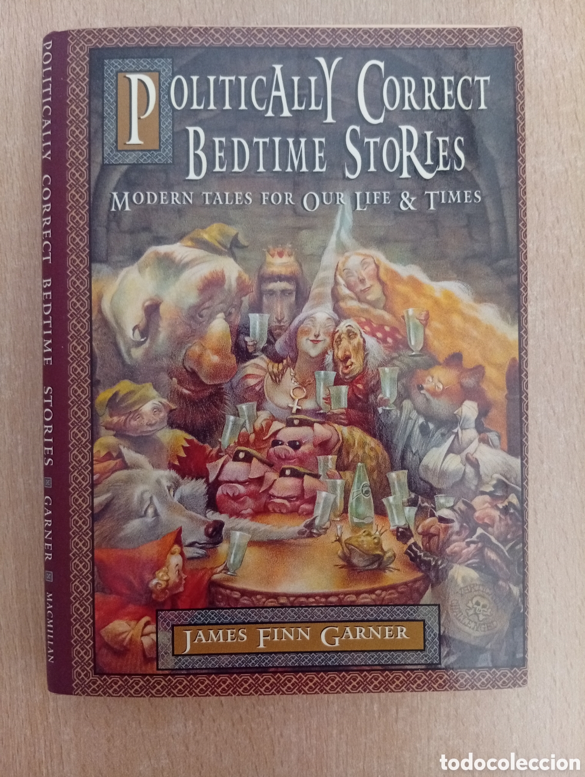 Libros de segunda mano: POLITICALLY CORRECT BEDTIME STORIES. James Finn Garner