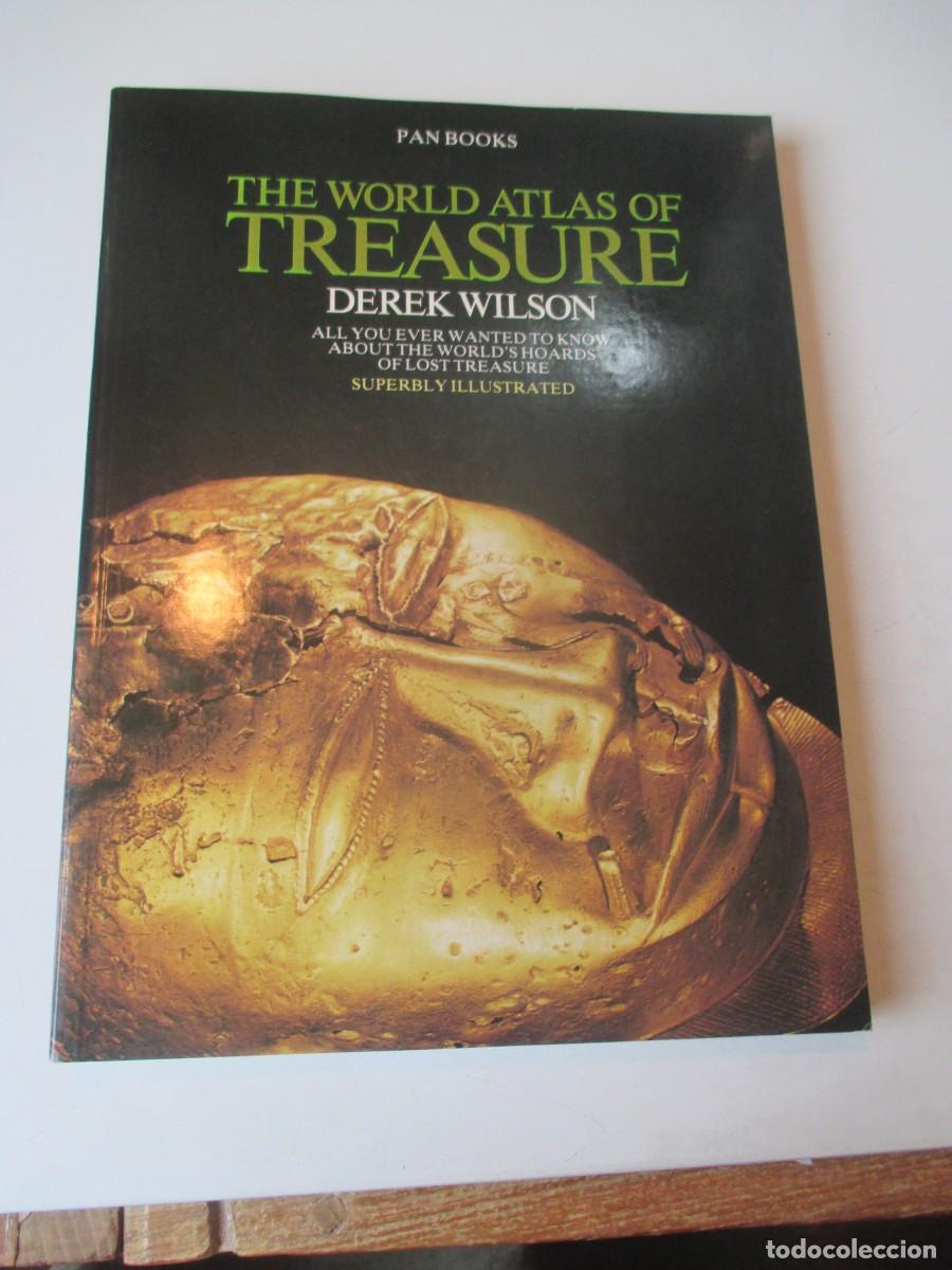 Libros de segunda mano: DEREK WILSON The world atlas of treasures (ingl&eacute;s) W41801