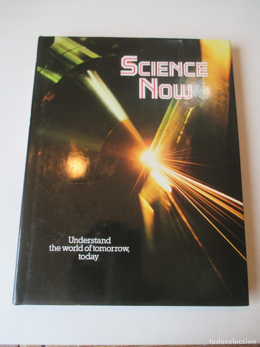 Libros de segunda mano: SCIENCE NOW Understand the world of tomorrow, today (ingl&eacute;s) W41802