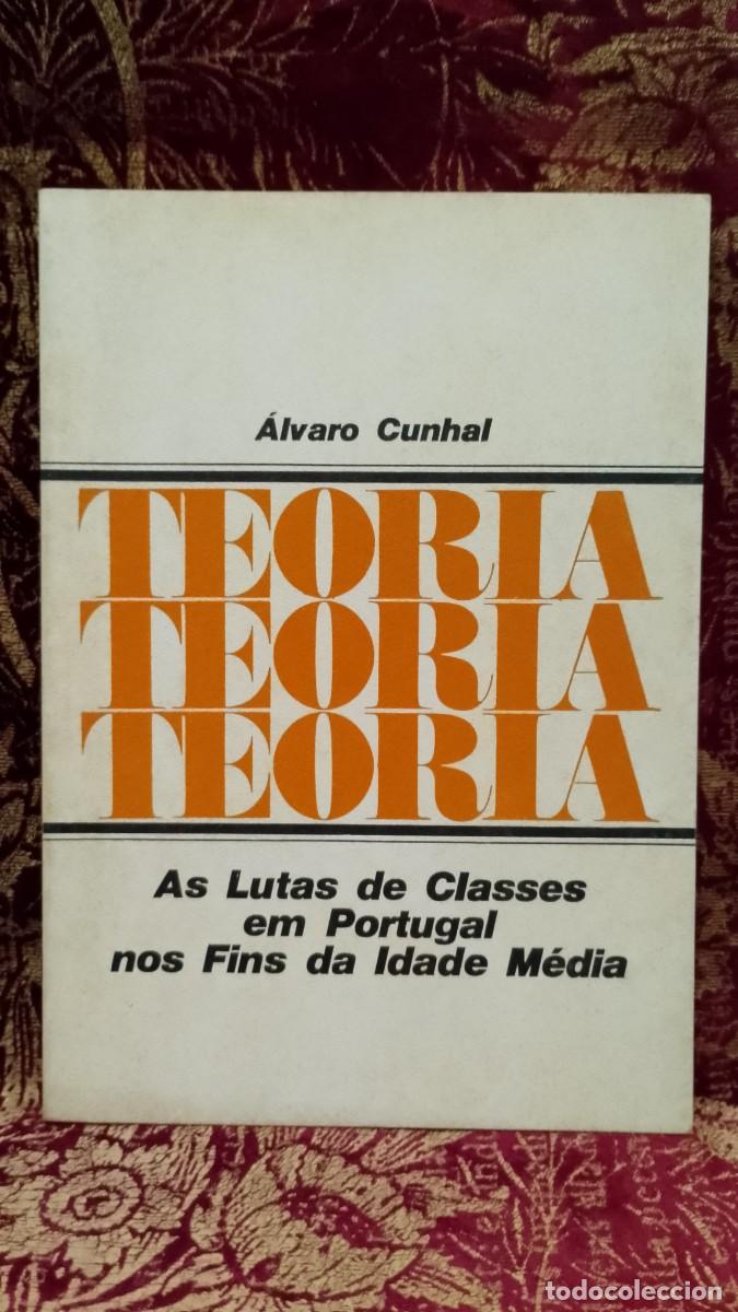Libros de segunda mano: As Lutas de Classes em Portugal nos fins da idade M&eacute;dia - &Aacute;lvaro Cunhal