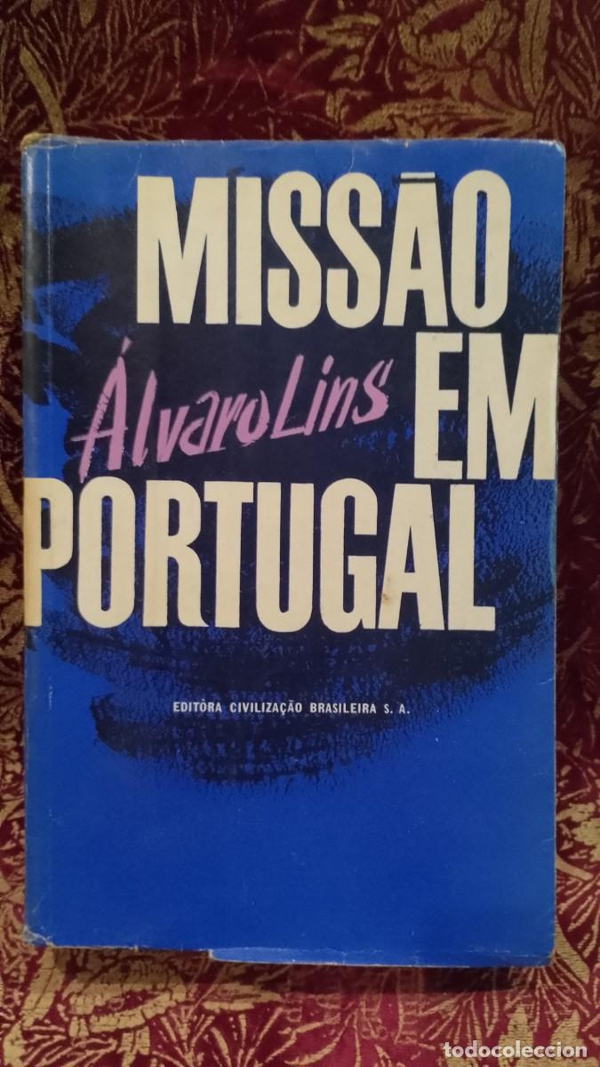 Libros de segunda mano: Miss&atilde;o em Portugal 1960 &Aacute;lvaro Lins