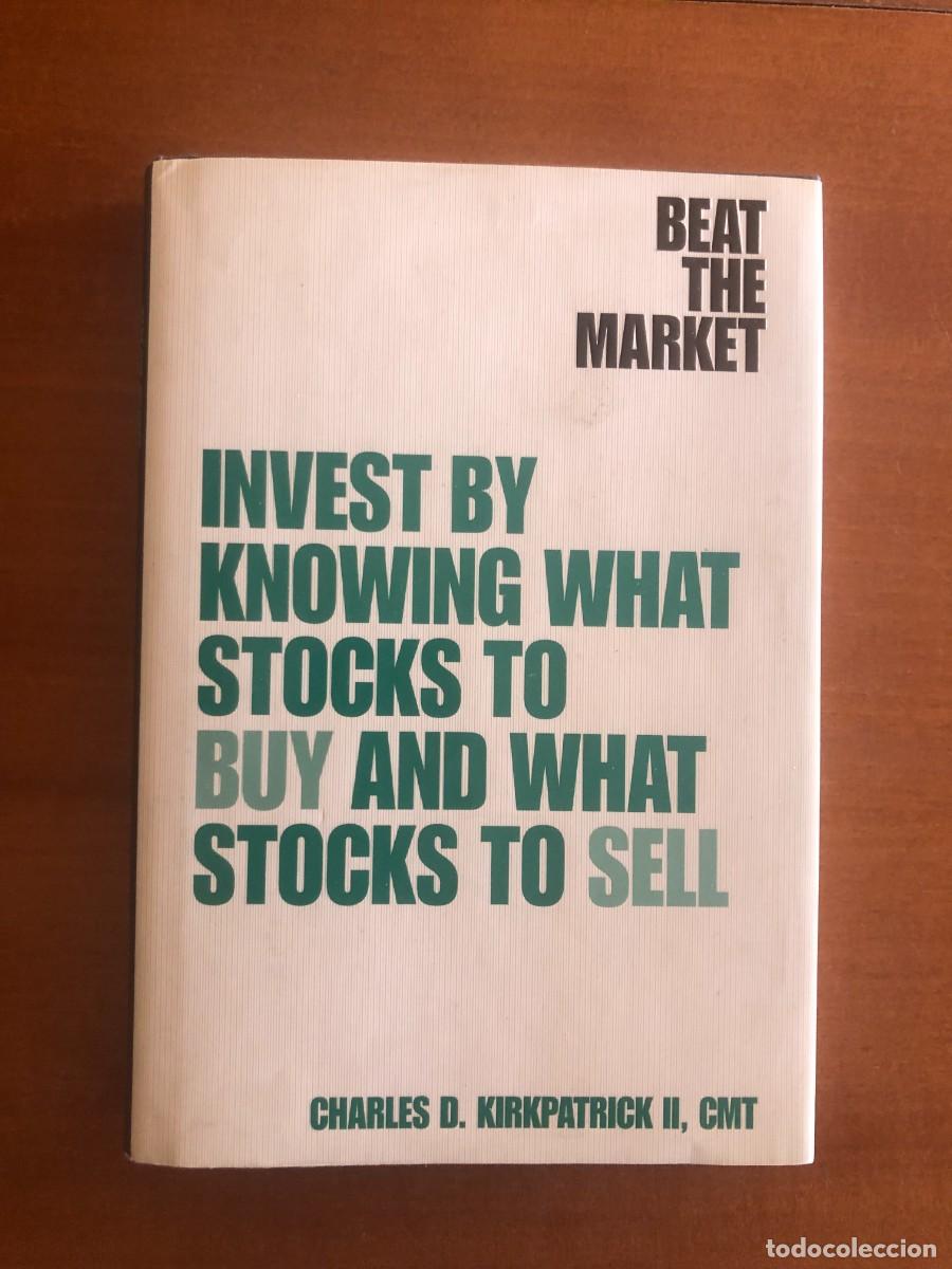 Libros de segunda mano: Invest by knowing what stocks to buy and what stocks to sell
