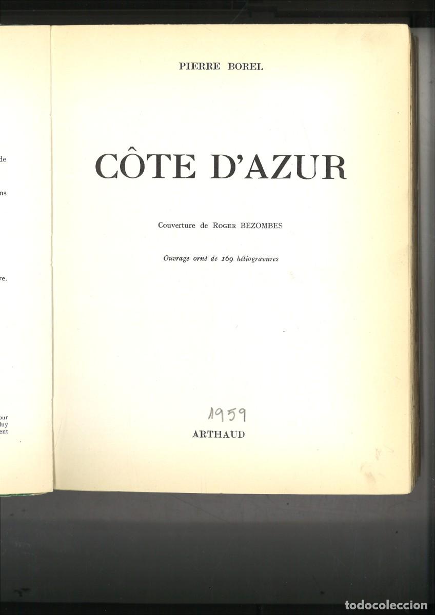Libros de segunda mano: C&Ocirc;TE DAZUR. Pierre Borel - Foto 3