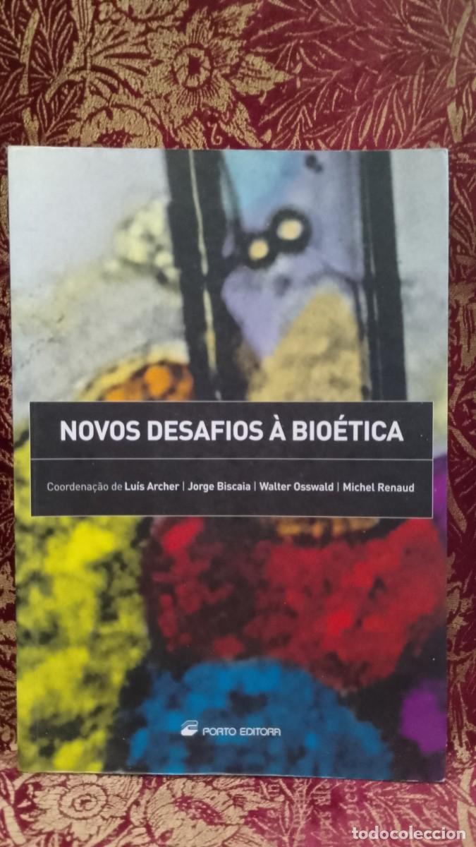 Libros de segunda mano: Novos desafios &agrave; Bio&eacute;tica - Lu&iacute;s Archer