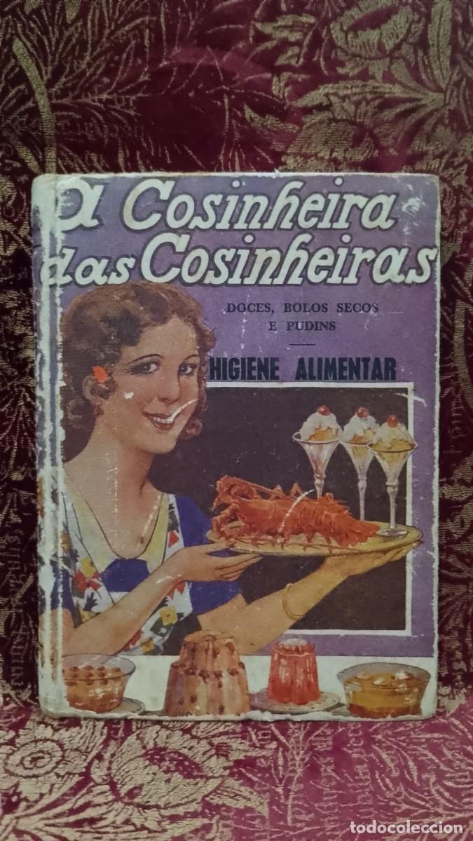 Libros de segunda mano: A Cozinheira das Cozinheiras 1963 Rosa Maria