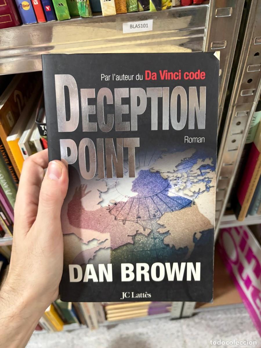 Libros de segunda mano: BLAS101 &mdash; Dan Brown &mdash; Deception Point, fran&ccedil;ais