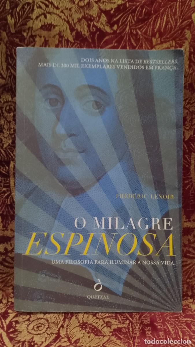 Libros de segunda mano: O Milagre Espinosa - Fr&eacute;d&eacute;ric Lenoir