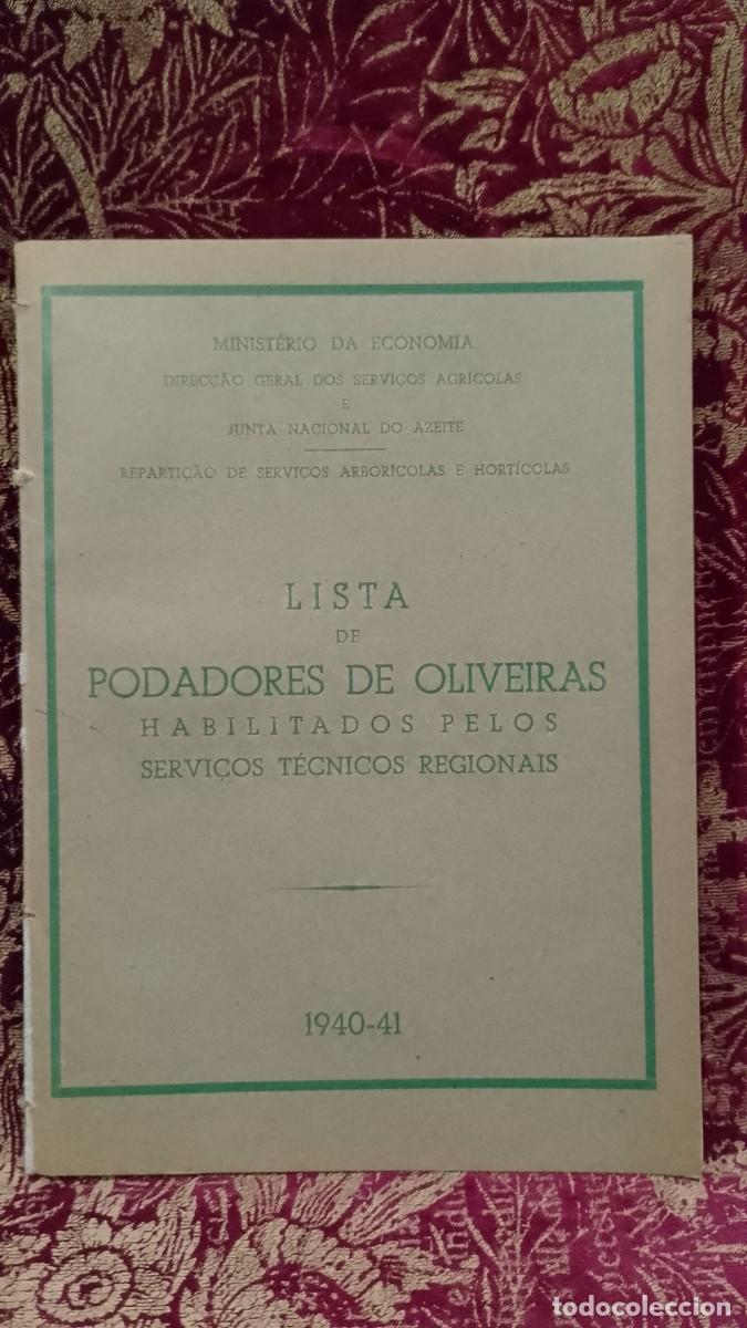 Libros de segunda mano: Lista de Podadores de Oliveiras 1940/41