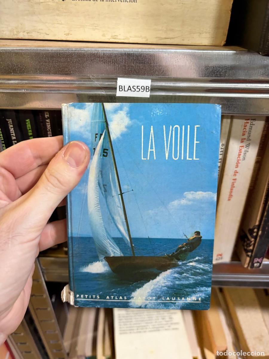 Libros de segunda mano: BLAS59B &mdash; La voile &mdash; Petits Atlas Payot Lausanne